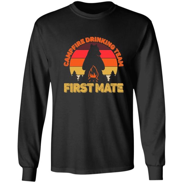 campers campfire drinking team first mate camping bears funny long sleeve