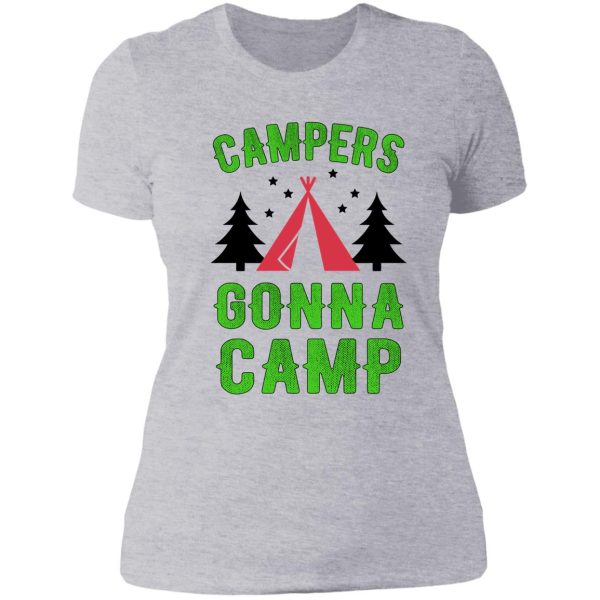 campers gonna camp adventure outdoor sports tent bonfire scenery nature fun cool gifts lady t-shirt