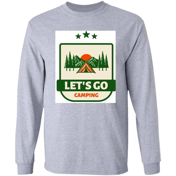campers lets go camping long sleeve