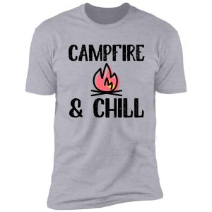 campfire and chill art camping travel shirt