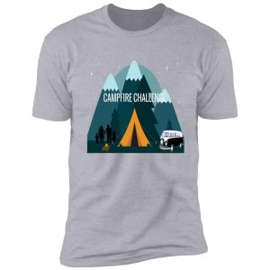 campfire challenge, ambient campfire shirt