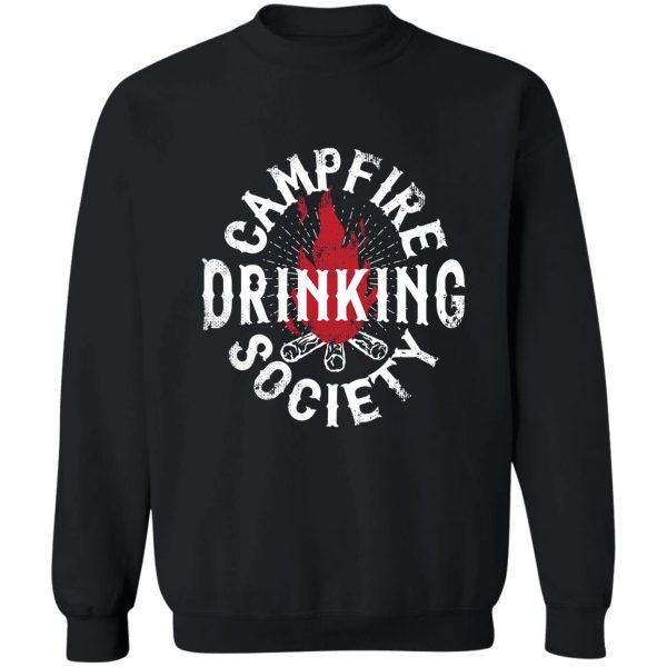 campfire drinking society camping sweatshirt