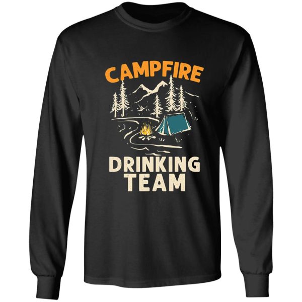 campfire drinking team camper campfire long sleeve