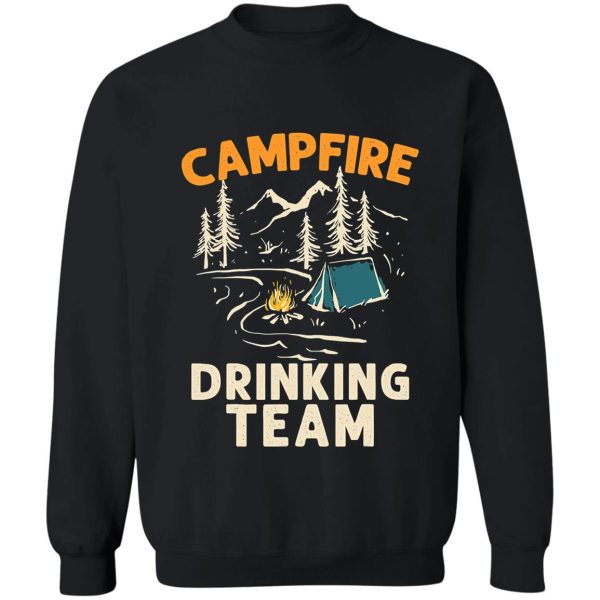 campfire drinking team camper campfire sweatshirt
