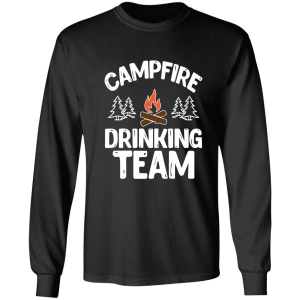 campfire drinking team camping lovers camper long sleeve