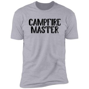 campfire master art camping travel shirt