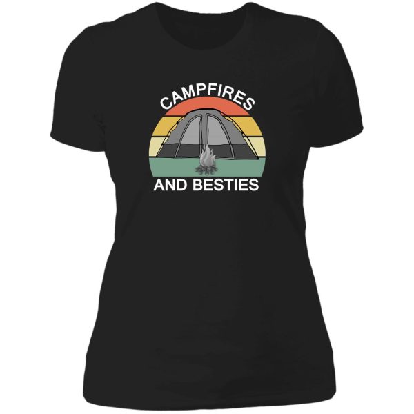 campfires and besties - camping quote lady t-shirt