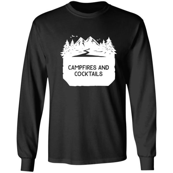 campfires and cocktails bonfire camping men women campfire long sleeve