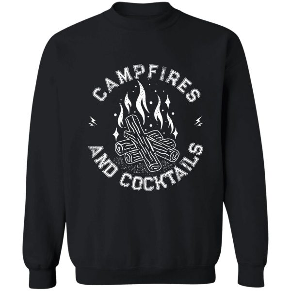 campfires and cocktails bonfire camping men women campfire sweatshirt