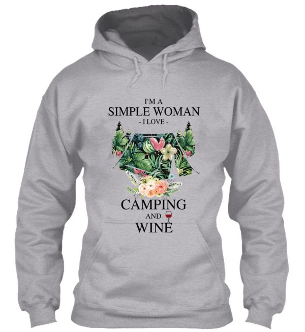 camping and wine - im a simple woman hoodie