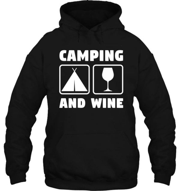 camping and wine outdoors funny hiking nature quote hoodie