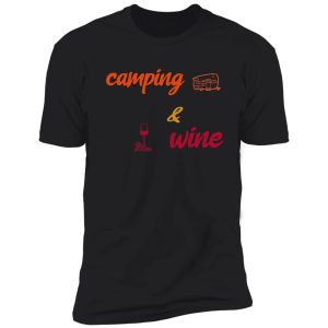 camping and wine shirt