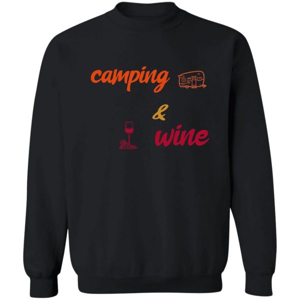 camping and wine sweatshirt