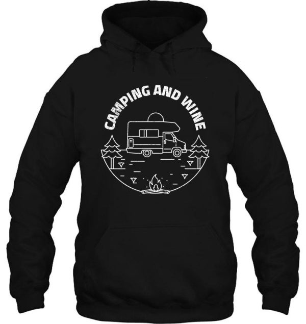camping and wine - tiny home hoodie