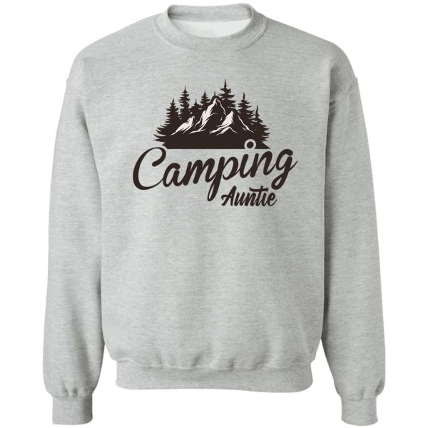 camping auntie camper family matching camp trip sweatshirt