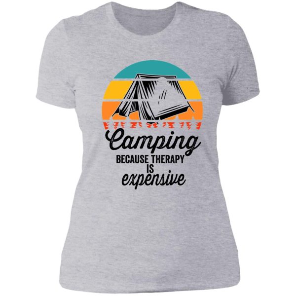 camping because therapy is expensive-summer lady t-shirt