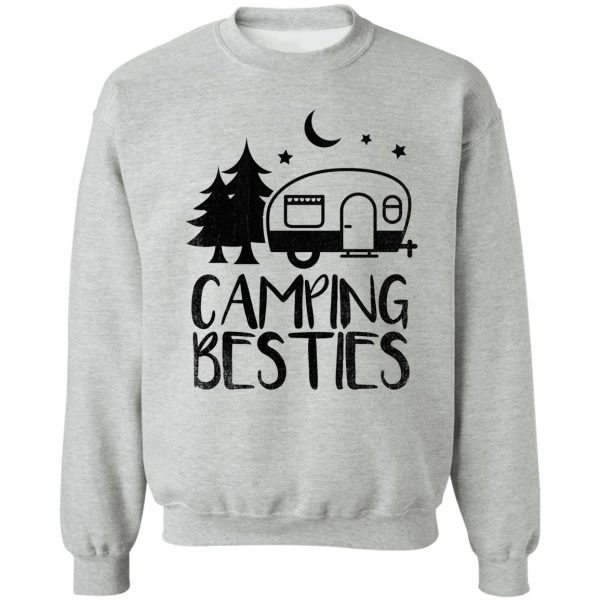 camping besties sweatshirt