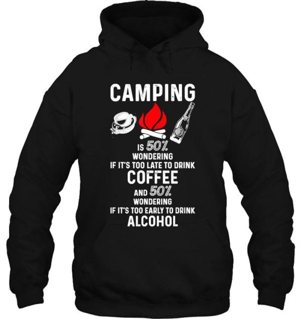 camping camping coffee alcohol campfire adventure outdoor camper funny mountain hoodie