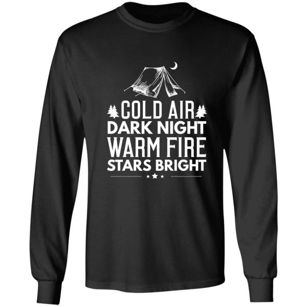 camping cold air dark knight warm fire stars bright long sleeve