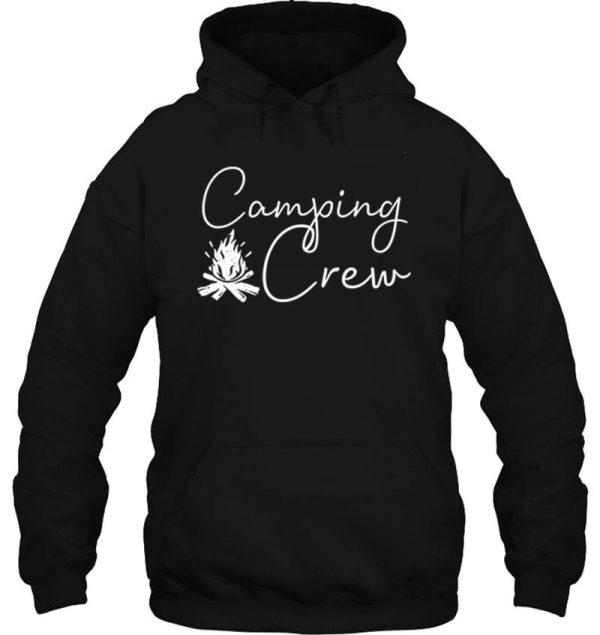 camping crew hoodie