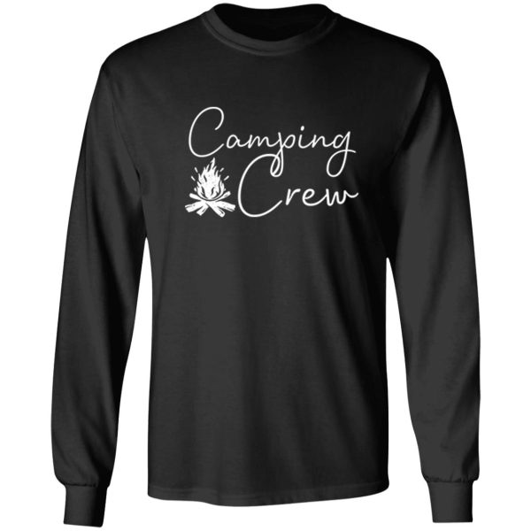 camping crew long sleeve