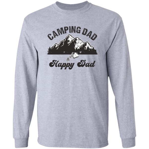 camping dad happy dad long sleeve