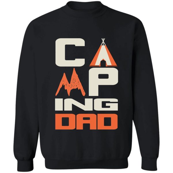 camping dad sweatshirt