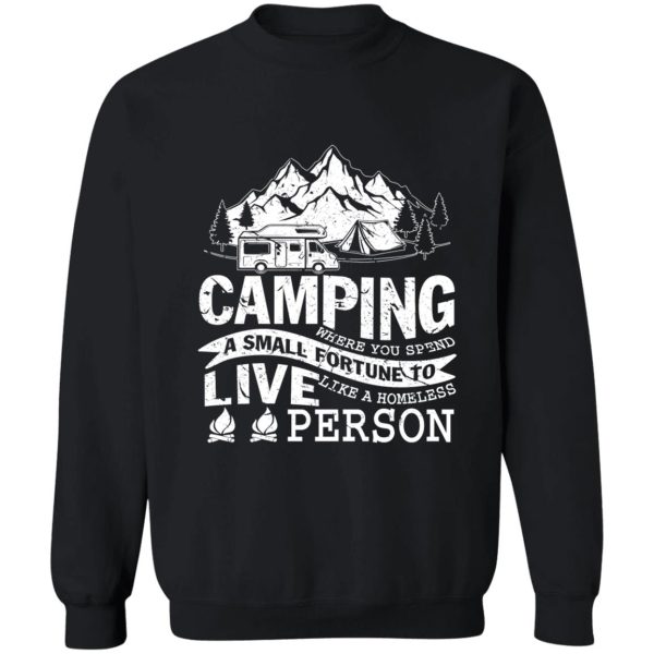 camping fortune live person sweatshirt