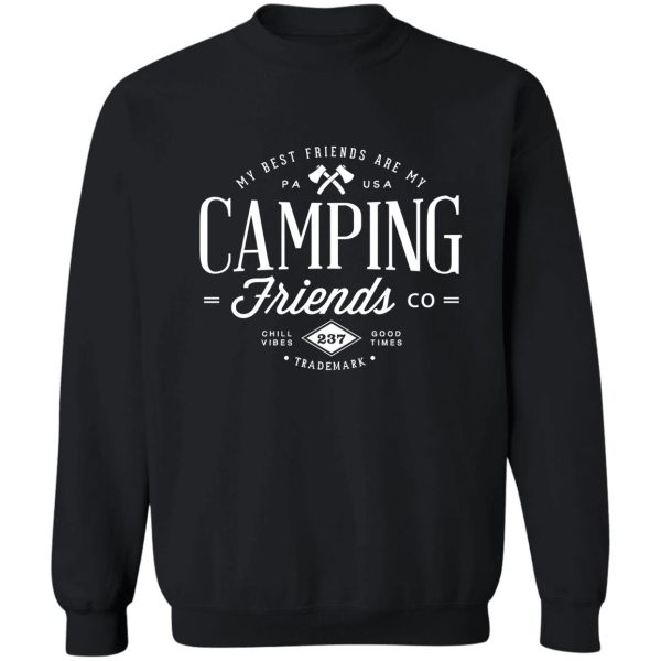 camping friends sweatshirt