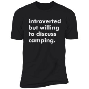 camping funny gift shirt