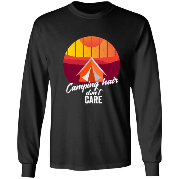 camping hair don&#39t care-summer. long sleeve