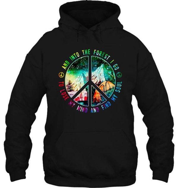 camping hiking and into the forest i go to lose my mind and find my soul t-shirts hoodie