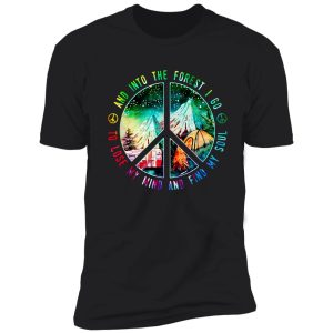 camping hiking and into the forest i go to lose my mind and find my soul t-shirts shirt