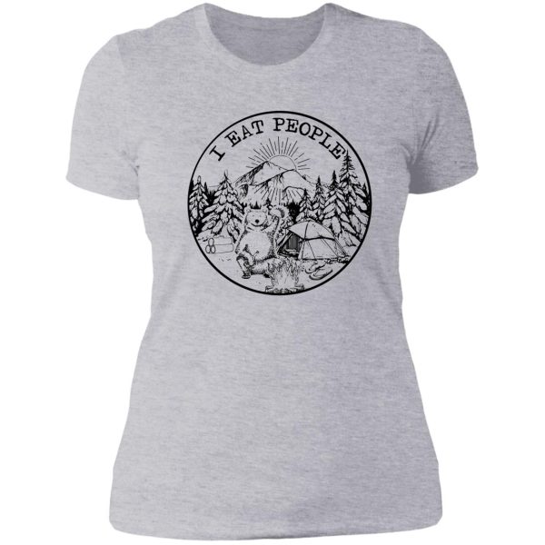 camping i eat people bear take tacos t-shirts lady t-shirt