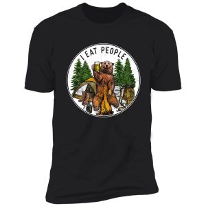camping i eat people i hate people t-shirt shirt
