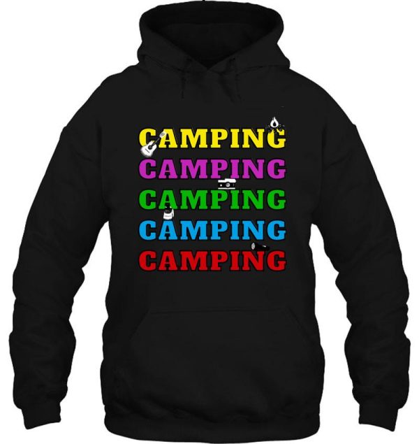 camping is a lifestile hoodie