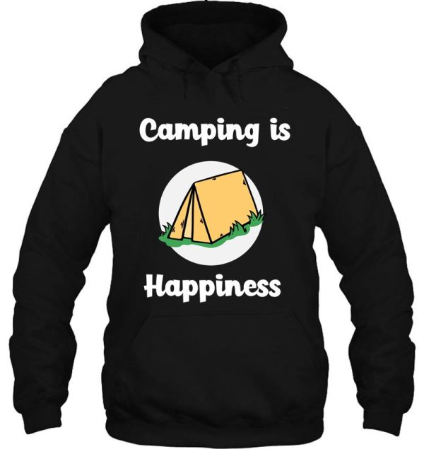 camping is happiness hoodie