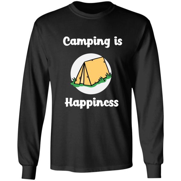 camping is happiness long sleeve