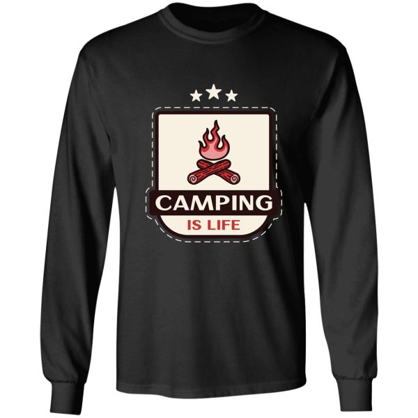 camping is life long sleeve