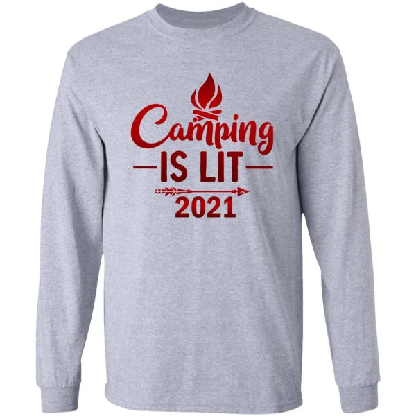 camping is lit! long sleeve