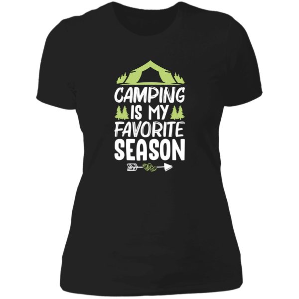 camping is my favorite season camper camping adventure lady t-shirt