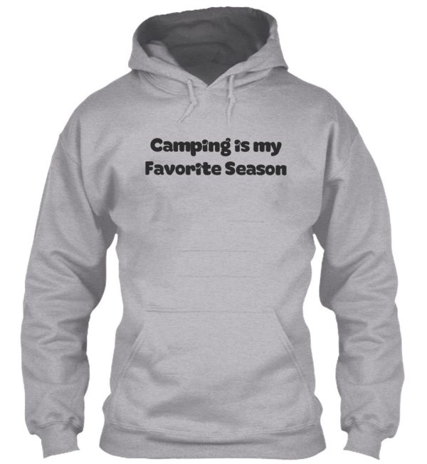 camping is my favorite season hoodie