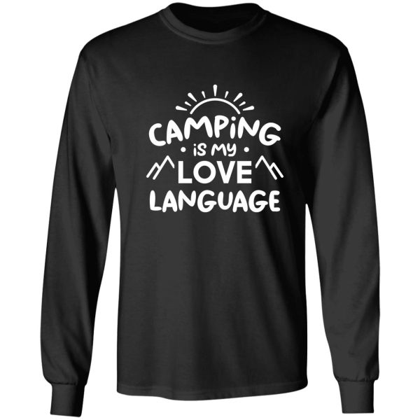 camping is my love language (black bg) long sleeve