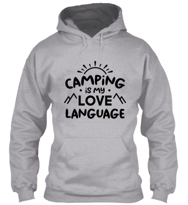 camping is my love language (black) hoodie