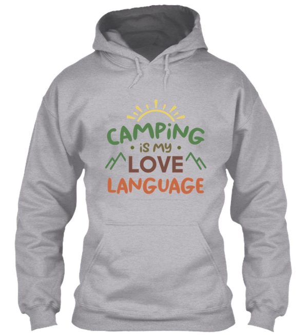 camping is my love language (colors) hoodie