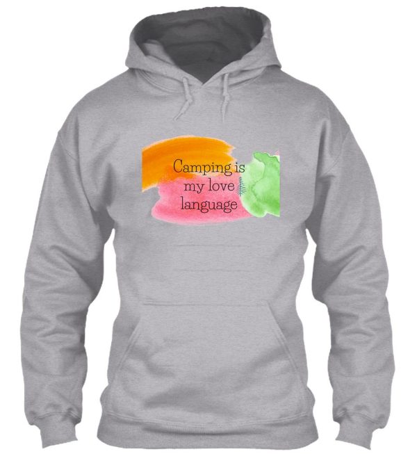 camping is my love language hoodie