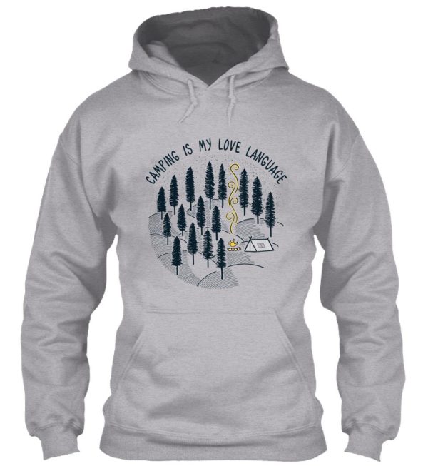 camping is my love language hoodie