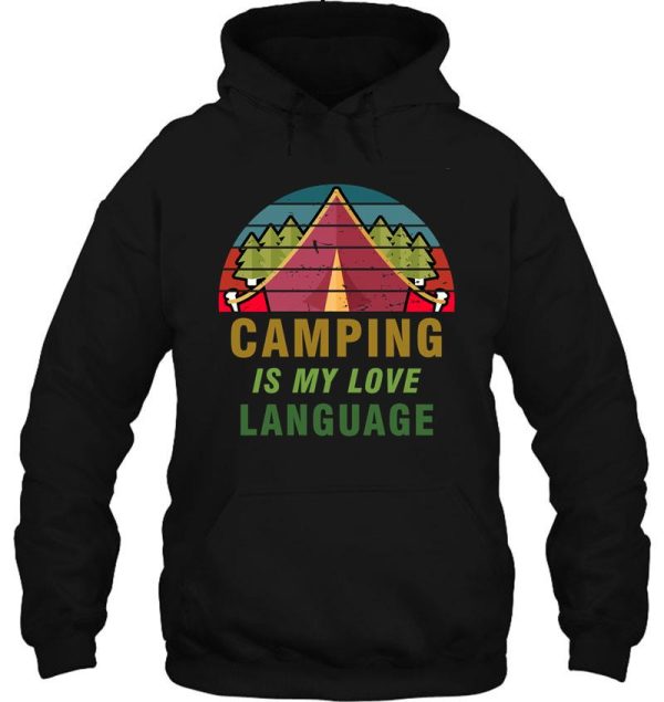 camping is my love language hoodie