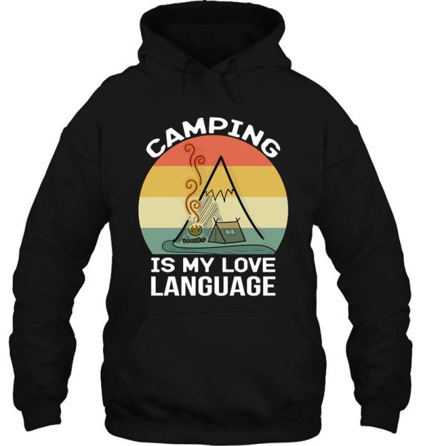 camping is my love language hoodie