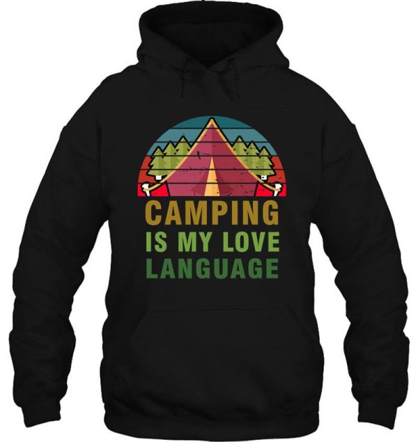 camping is my love language hoodie